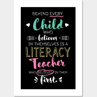 Great Literacy Teacher who believed - Appreciation Quote Posters and Art